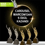 CAROUSEL MARCOM AWARDS’TAN 5 ÖDÜL KAZANDI