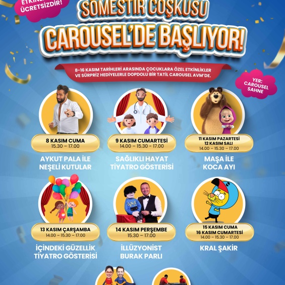 8-16 Kasım tarihleri arasında çocuklara özel etkinlikler ve sürpriz hediyelerle dopdolu bir tatil Carousel AVM’de.