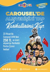 23 Nisan’da Carousel’de Alışverişini Yap Karikatürünü Kap!
