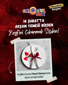 Carousel AVM’den Sevgililer Günü’ne Unutulmaz Hediye